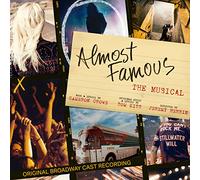 Almost Famous - The Musical (Original Cast Recording)