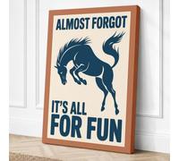 Almost Forgot It's All For Canvas Wall Art Print 30x20 Inch