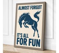 Almost Forgot It's All For Canvas Wall Art Print 36x24 Inch