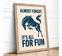 Almost Forgot It's All For Fun Mid-Century Framed Wall Art Print A3 (42×29.7cm) Oak, Wall Decor for Living Room, Bedroom, Office & Home, Ready to Hang, Art Gift