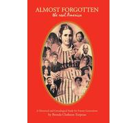 ALMOST FORGOTTEN: The Real America