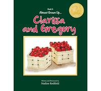 Almost Grown Up... Clarissa and Gregory: 6