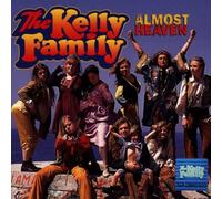 Almost Heaven by Kelly Family [Music CD]