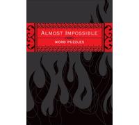 Almost Impossible Word Puzzles