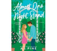Almost One Night Stand : A Novel
