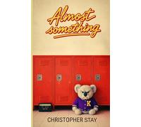 Almost Something (Jen Eric High)