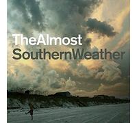 ALMOST, THE - Southern Weather