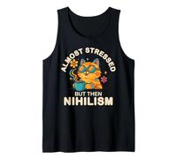 Almost Stressed But Then Nihilism Groovy Cat Nihilist Tank Top