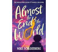Almost the End of the World: 1 (The Perses)
