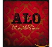 ALO - Roses And Clover [Us Import]