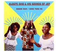 Alogte Oho & His Sounds of Joy - Doose Mam [7" VINYL]