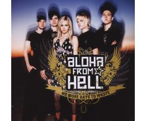 Aloha From Hell - No More Days to Waste