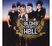 Aloha From Hell - No More Days to Waste