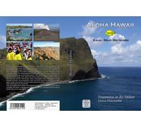 Aloha Hawaii: Kauai, Maui, Big Island [Import allemand]