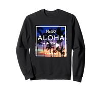 Aloha Hawaii No. 50 State Tropical Beach Sunset Sweatshirt