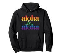Aloha Is Aloha Love Rainbow Pride Hawaii Pullover Hoodie
