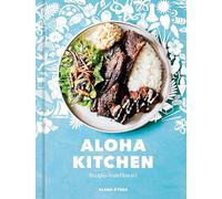 Aloha Kitchen: Recipes from Hawai'i