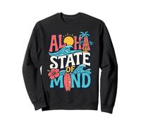 Aloha State Of Mind Hawaii Surf Beach Tropical Graphic Art Sweatshirt