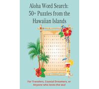 Aloha Word Search: 50+ Puzzles from the Hawaiian Islands: Word Searches with Easy to Read Print about Hawaii, Hawaiian Islands, Island Life and More | ... (Wow Life Creations Word Search City Series)