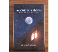 Alone in a Room: Secrets of Successful Screenwriters