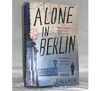 Alone in Berlin (Penguin Modern Classics - Crime & Espionage)