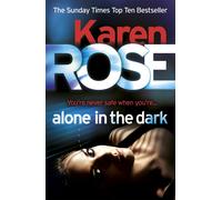 Alone in the Dark (The Cincinnati Series Book 2) by Karen Rose (English) Paperba
