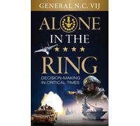 Alone in the Ring : Decision-making in Critical Times