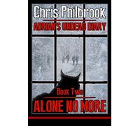 Alone No More: Adrian's Undead Diary Book Two: Volume 2