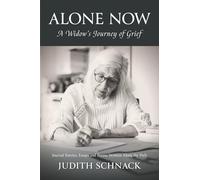 Alone Now: A Widow’s Journey of Grief
