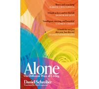Alone : On different ways of living