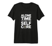 Alone Time is Self Care Introvert Mindful Living Premium T-Shirt
