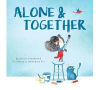 Alone & Together (A Die-Cut Peek-Through Picture Book)