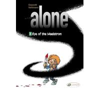 Alone Vol. 5: Eye of the Maelstrom