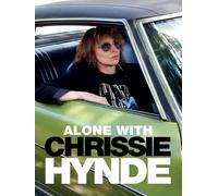 Alone With Chrissie Hynde