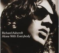 Richard Ashcroft – Alone With Everybody