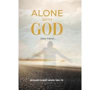 ALONE WITH GOD: Dear friend…
