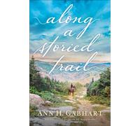 Along a Storied Trail