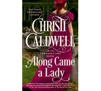 Along Came a Lady: 1 (All the Duke's Sins)