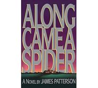 Along Came a Spider: 1 (Alex Cross Novels)