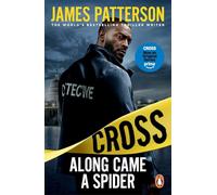 Along Came a Spider : (Alex Cross 1)