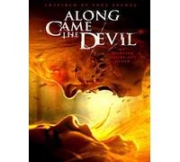 Along Came the Devil