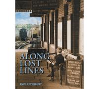 Along Lost Lines P/b