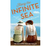 ALONG THE INFINITE SEA: Book 3 (The Schuyler Sister Novels)