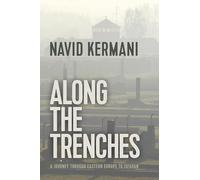 Along the Trenches: A Journey through Eastern Europe to Isfahan