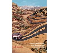 Along the Way to Utopia