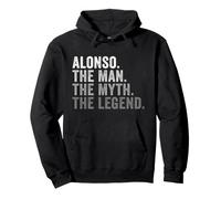 Alonso The Man The Myth The Legend First Name Pullover Hoodie