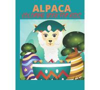 alpaca,Coloring Book For KIDS fun coloring gift book for a;paca lover ,Easy, Funny