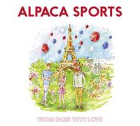 Alpaca Sports - From Paris With Love