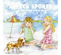 ALPACA SPORTS - When You Need Me