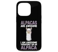 Alpacas Are Awesome I Am Awesome Therefore I Am An Alpaca Case for iPhone 13 Pro